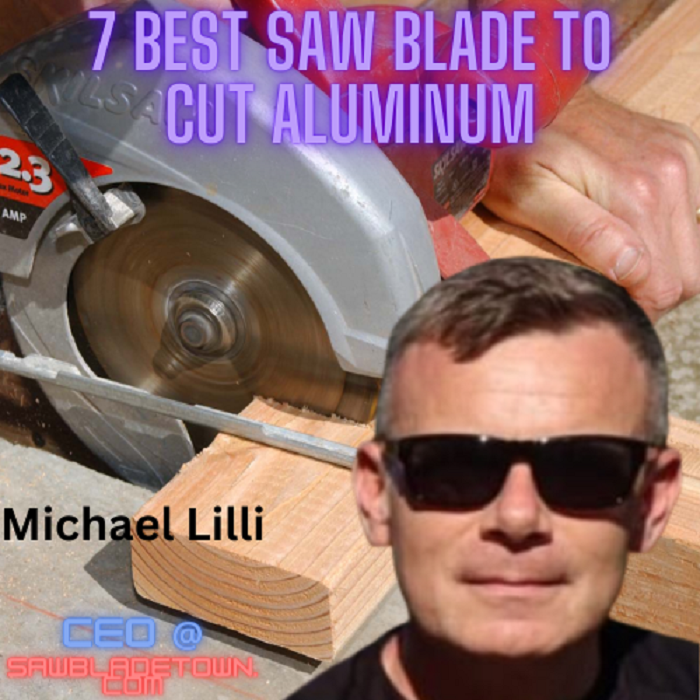 Best saw blade to cut aluminum