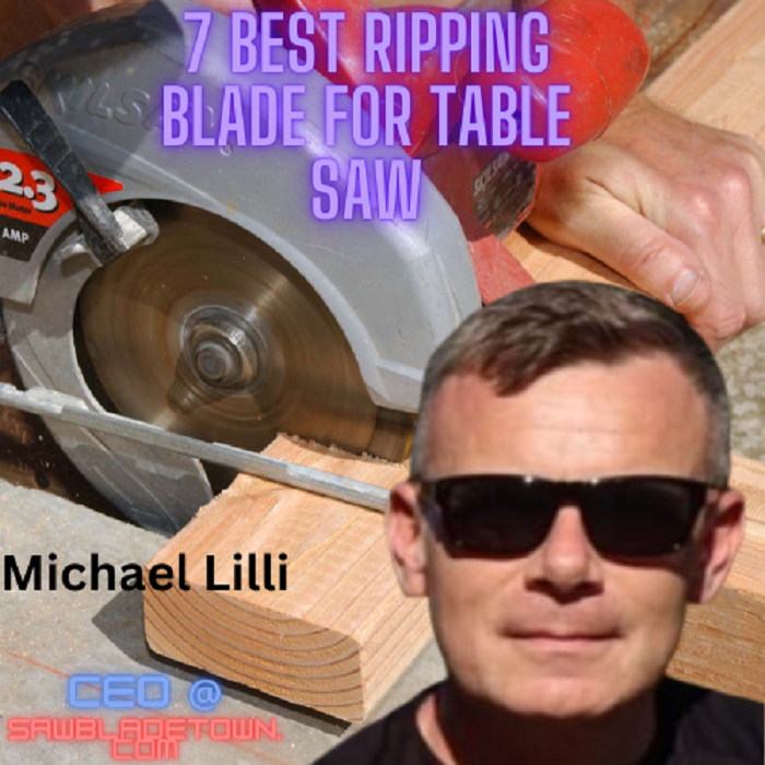 Best ripping blade for table saw