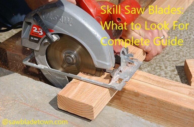 skill-saw-blades-what-to-look-for-complete-guide